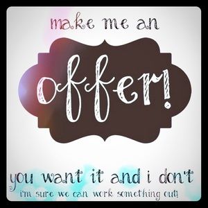 Make Me An Offer! I'm Negotiable!!